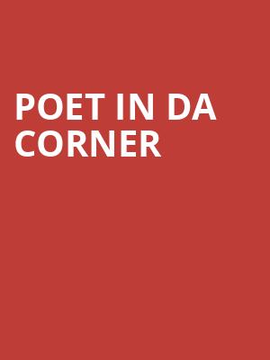 Poet in da Corner at Royal Court Theatre